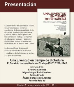 Presentación del libro «Una juventud en tiempo de dictadura. El Servicio Universitario del Trabajo (SUT)»